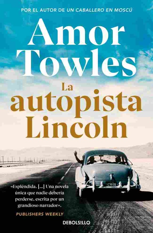 LA AUTOPISTA LINCOLN