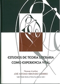 ESTUDIOS DE TEORIA LITERARIA COMO EXPERIENCIA VITAL.HOMENAJE HDEZ.GUER