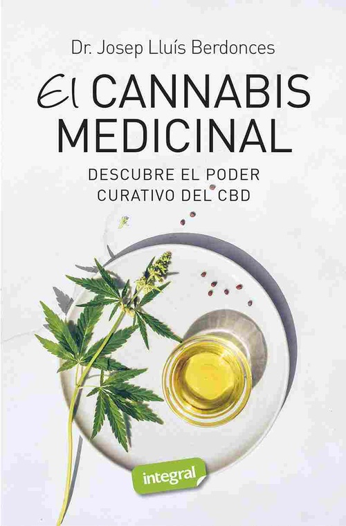 EL CANNABIS MEDICINAL - DESCUBRE EL PODER CURATIVO DEL CBD