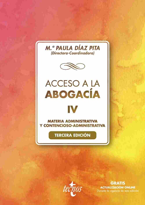 ACCESO A LA ABOGACÍA. IV. MATERIA ADMINISTRATIVA Y CONTENCIOSO ADMINISTRATIVA