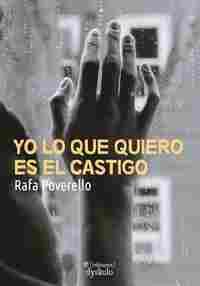 YO LO QUE QUIERO ES EL CASTIGO