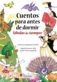 CUENTOS PARA ANTES DE DORMIR: FABULAS DE SIEMPRE