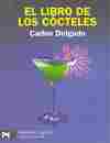 LIBRO DE LOS CÓCTELES, EL
