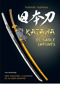 KATANA. EL SABLE JAPONÉS