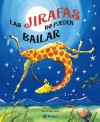 LAS JIRAFAS NO PUEDEN BAILAR. POP UP