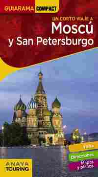 MOSCÚ Y SAN PETERSBURGO