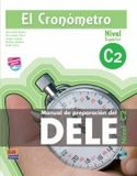 C2. EL CRONOMETRO: SUPERIOR. MANUAL DE PREPARACION DEL DELE (+ CD)