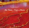 RIO TINTO... VIAJE A MARTE (ESPAÑOL/INGLES)