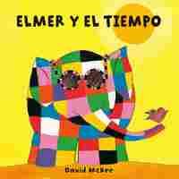 ELMER Y EL TIEMPO.