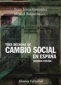 (2ª) TRES DÉCADAS DE CAMBIO SOCIAL EN ESPAÑA