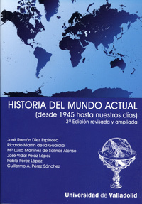 (3º) HISTORIA DEL MUNDO ACTUAL (DESDE 1945 HASTA NUESTROS DIAS)