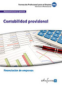 CONTABILIDAD PREVISIONAL. FAMILIA PROFESIONAL ADMINISTRACIÓN Y GESTIÓN. CERTIFICADO PROFESIONALIDAD