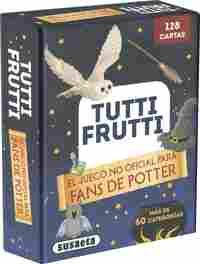 TUTTI FRUTTI. EL JUEGO NO OFICIAL PARA FANS DE POTTER