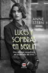 LUCES Y SOMBRAS EN BERLIN