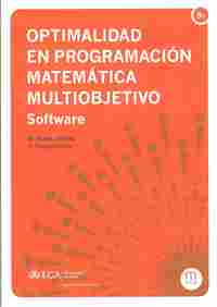OPTIMALIDAD EN PROGRAMACION MATEMATICA MULTIOBJETIVO. SOFTWARE