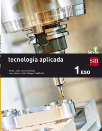 1º ESO. TECNOLOGÍA APLICADA SAVIA  ANDALUCÍA