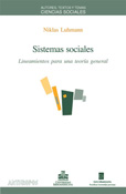 SISTEMAS SOCIALES: LINEAMIENTOS PARA UNA TEORÍA GENERAL