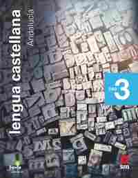 3º ESO. LENGUA CASTELLANA. MAS SABIA. ANDALUCIA
