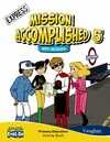 5º PR. AB. MISSION ACCOMPLISHED 5. EXPRESS. ACTIVITY BOOK.