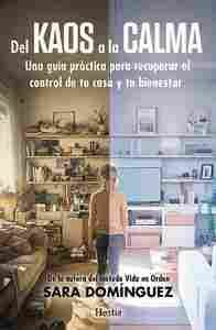 DEL KAOS A LA CALMA