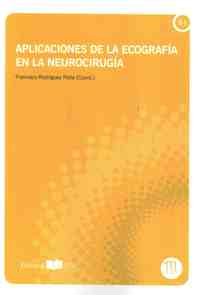APLICACIONES DE LA ECOGRAFIA EN LA NEUROCIRUGIA