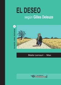 EL DESEO SEGÚN DELEUZE