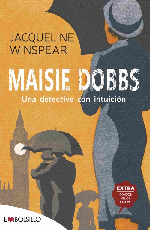 MAISIE DOBBS. UNA DETECTIVE CON INTUICIÓN