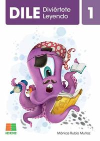 DILE 1. DIVIÉRTETE LEYENDO