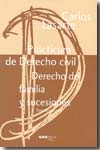 (3ª) PRACTICUM DE DERECHO CIVIL: DERECHO DE FAMILIA Y SUCESIONES