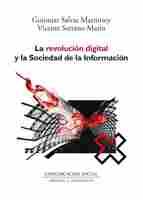LA REVOLUCION DIGITAL Y LA SOCIEDAD DE LA INFORMACION