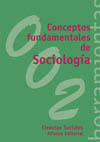 CONCEPTOS FUNDAMENTALES DE SOCIOLOGIA