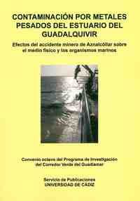 CONTAMINACION POR METALES PESADOS DEL ESTUARIO DEL GUADALQUIVIR