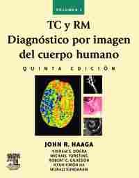 5º. (2 VOL) TC Y RM. DIAGNÓSTICO POR IMAGEN DEL CUERPO HUMANO