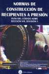 NORMAS DE CONSTRUCCION DE RECIPIENTES A PRESION