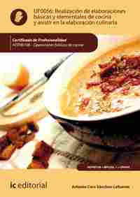 REALIZACIÓN DE ELABORACIONES BÁSICAS Y ELEMENTALES DE COCINA Y ASISTIR EN LA ELA.