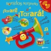 SONIDOS SORPRESA - ¡TARARI! ¡TARARA!