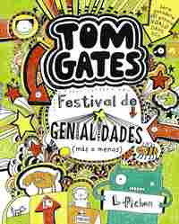 3. FESTIVAL DE GENIALIDADES (MÁS O MENOS). TOM GATES
