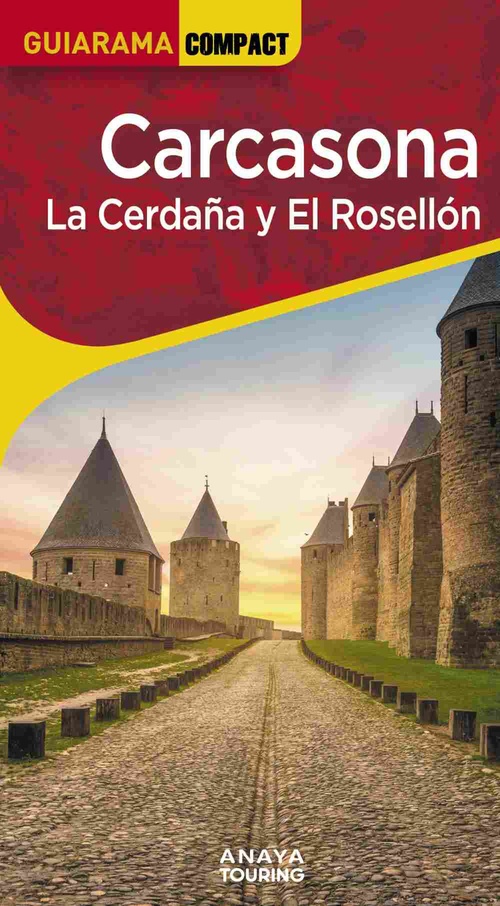 CARCASONA. EL ROSELLÓN Y LA CERDEÑA
