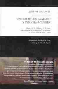 UN HOBBIT, UN ARMARIO Y UNA GRAN GUERRA                                         CÓMO J. R. R. TOLKIE