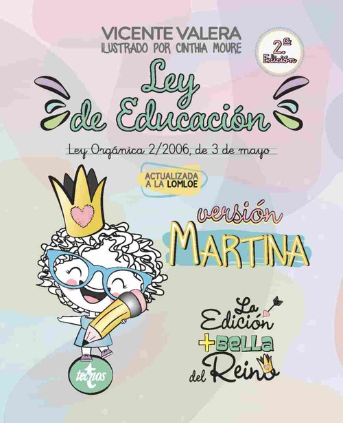 LEY DE EDUCACIÓN VERSIÓN MARTINA LEY ORGÁNICA 2/2006, DE 3 DE MAYO. TEXTO LEGAL
