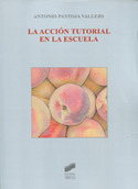 LA ACCION TUTORIAL EN LA ESCUELA
