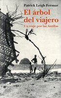 EL ARBOL DEL VIAJERO. UN VIAJE POR LAS ANTILLAS
