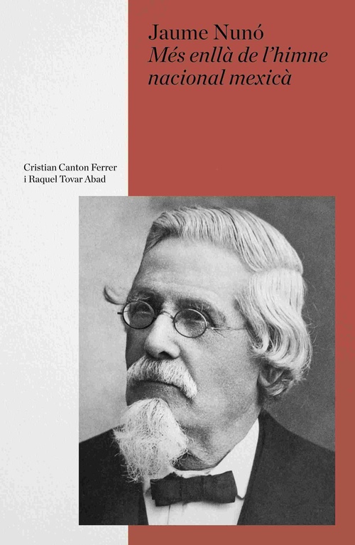 JAIME NUNÓ. MÁS ALLÁ DEL HIMNO NACIONAL MEXICANO