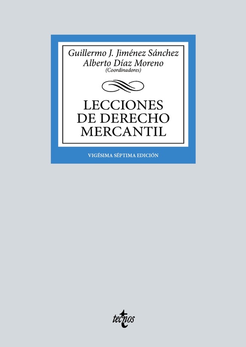 LECCIONES DE DERECHO MERCANTIL. (27º ED.)