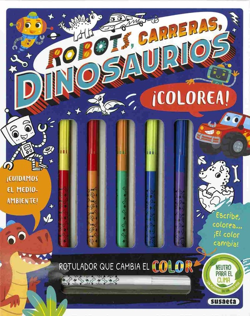 ROBOTS, CARRERAS, DINOSAURIOS. ¡COLOREA!