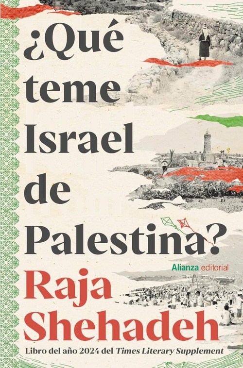 ¿QUÉ TEME ISRAEL DE PALESTINA?.