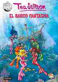 5. EL BARCO FANTASMA. TEA STILTON