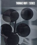 THOMAS RUFF: SERIES