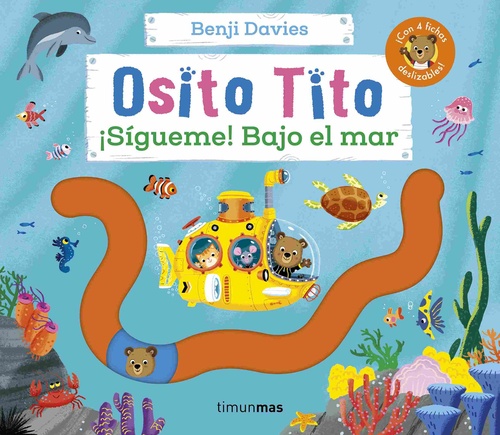 ¡SIGUEME! BAJO EL MAR. OSITO TITO