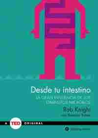 DESDE TU INTESTINO